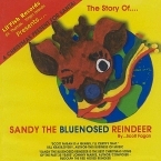 The Sandy The Bluenosed Reindeer CD cover.